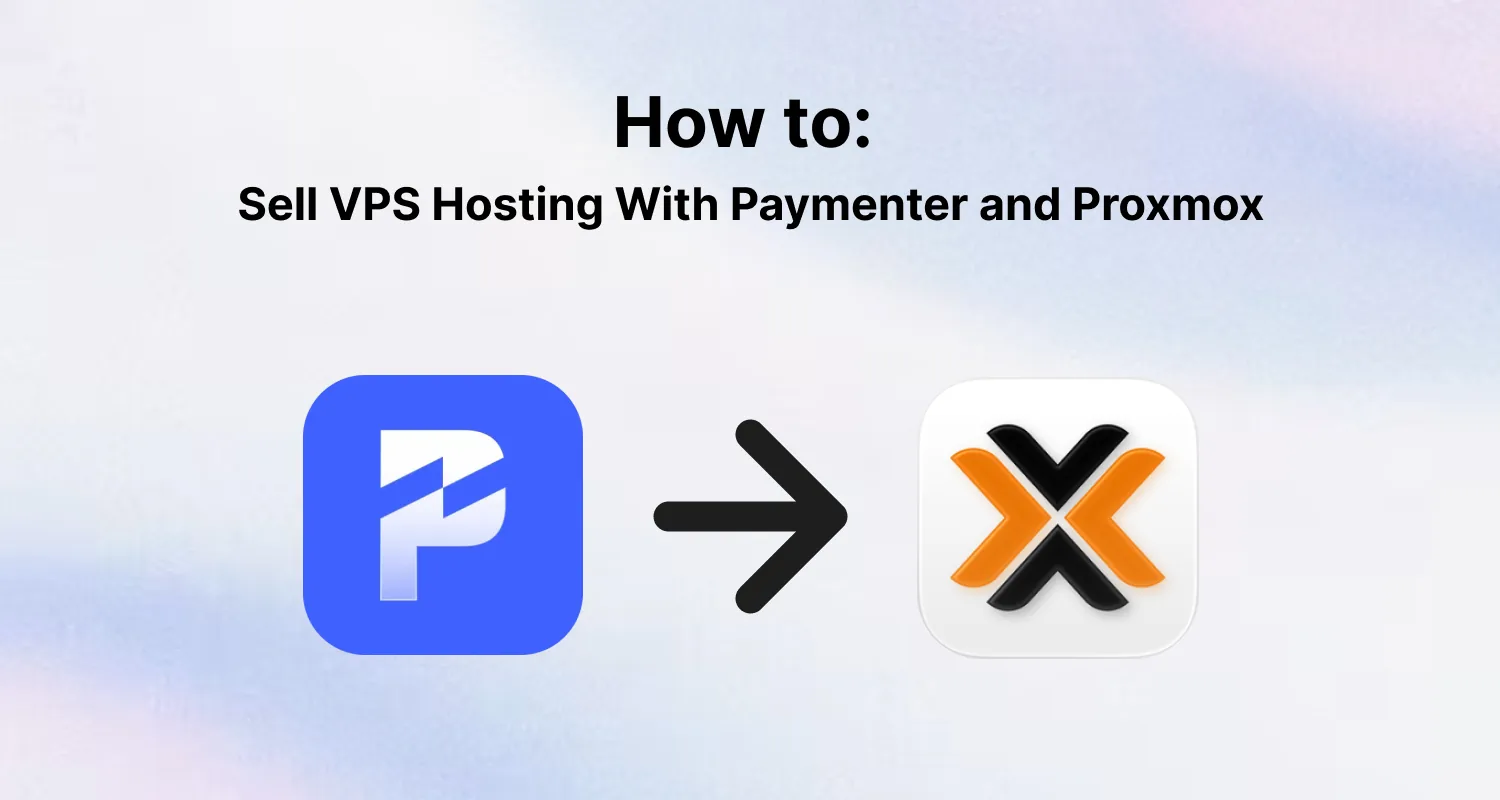 Paymenter connected to Proxmox for automatic VPS provisioning